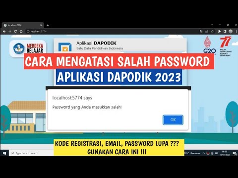 CARA MENGATASI SALAH USERNAME & PASSWORD APLIKASI DAPODIK 2023