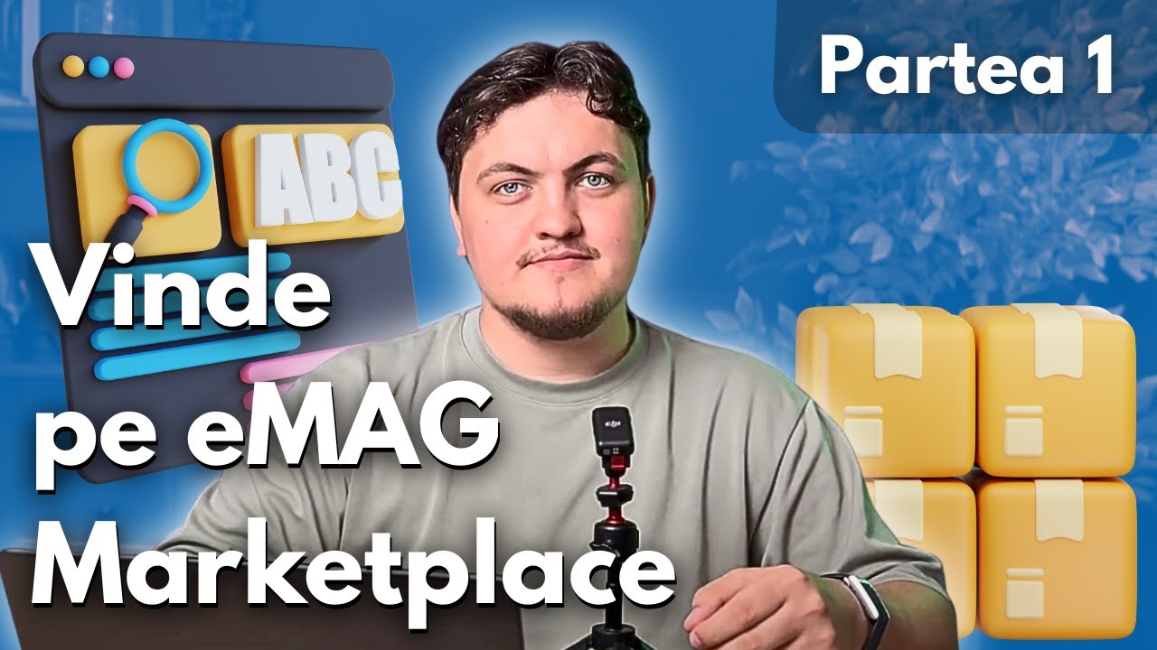 De ce merita sa vinzi online pe eMAG Marketplace? | Partea 1