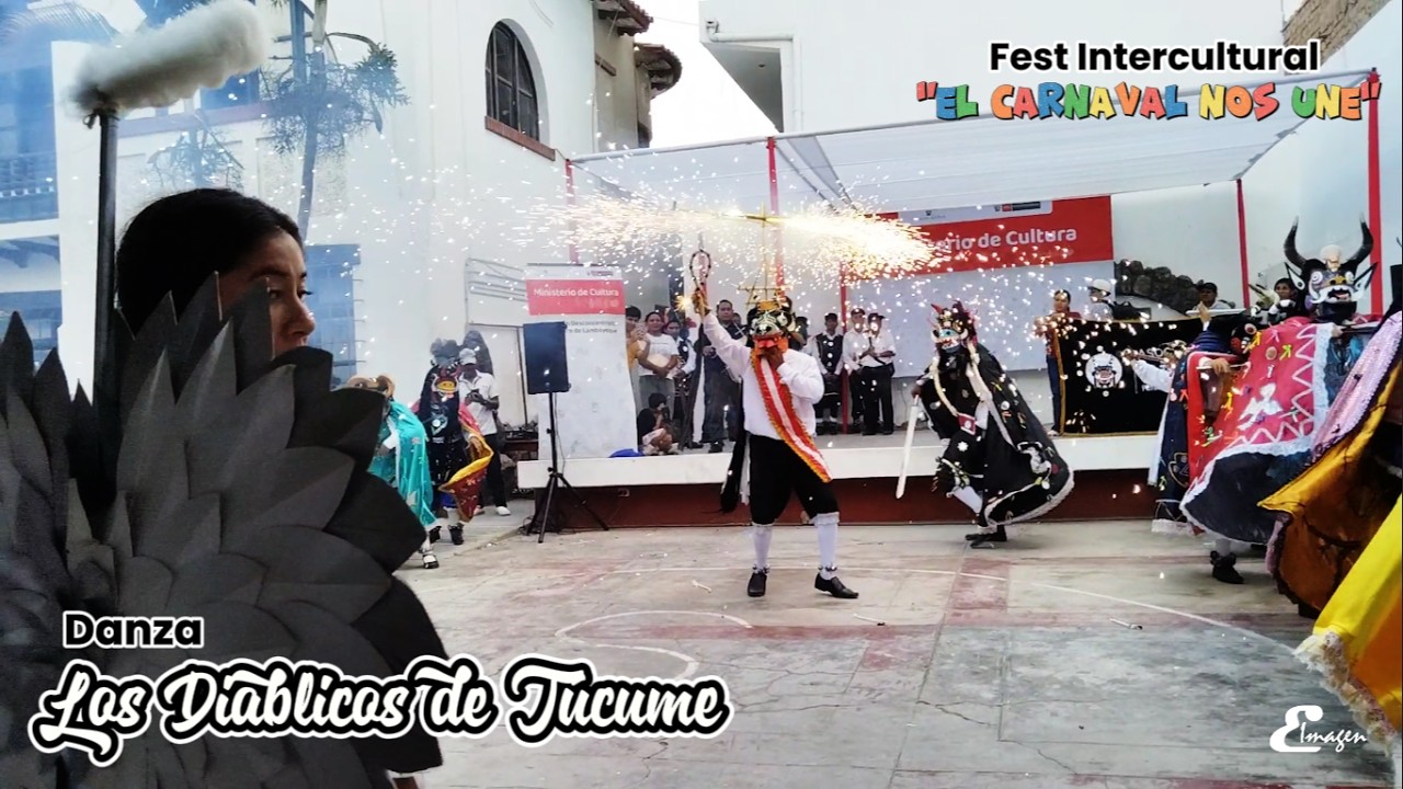 Los Diablicos de Túcume, Fest Intercultural, El carnaval nos une