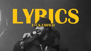 EMIWAY - FCK EMIWAY LYRICS (EXPLICIT)