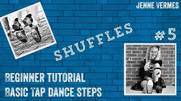 LEARN TO TAP DANCE - Free online dance class! - SHUFFLES - Tap Dance Step Tutorial - Jenne Vermes
