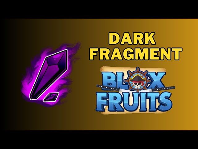 Dark Fragment in Blox Fruits