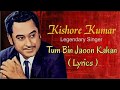 Tum Bin Jaoon Kahan - Kishore Kumar ( Lyrics ) | Keep Smiling | Love all & Sundry |