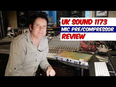UK Sound 1173 Channel Strip Review  - Warren Huart: Produce Like A Pro