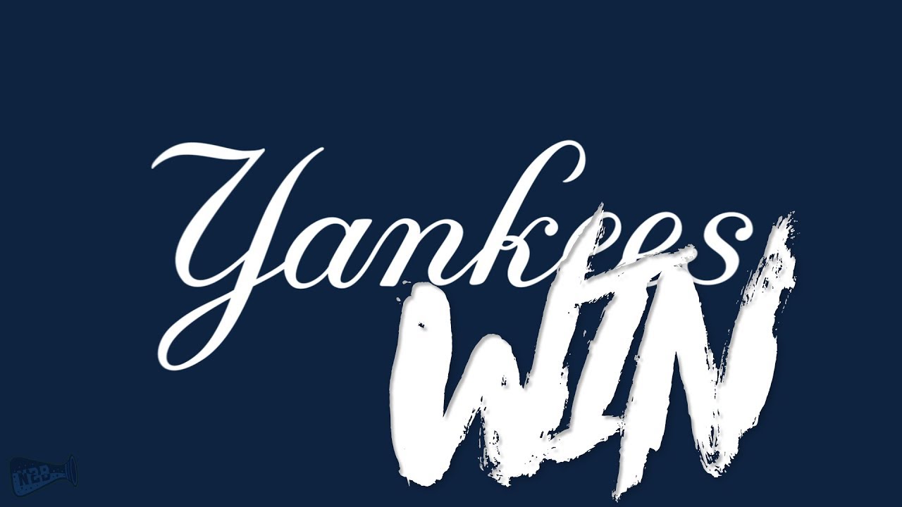 New York Yankees 2018 Win Song YouTube