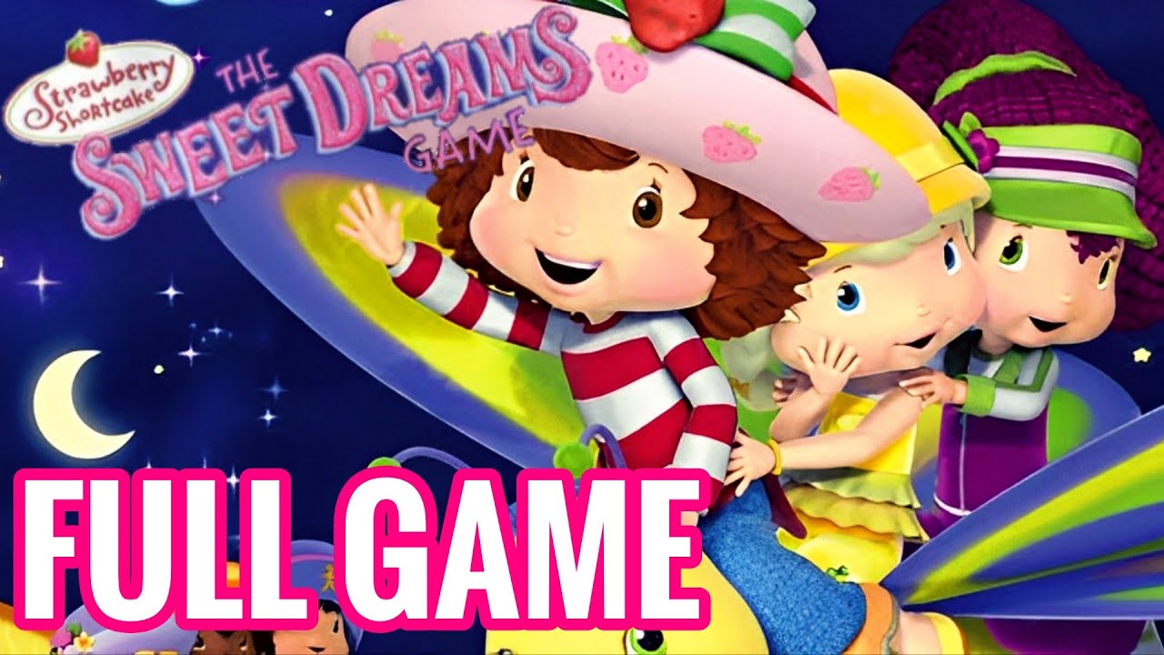 STRAWBERRY SHORTCAKE: THE SWEET DREAMS - FULL GAMEPLAY - No Commentary (PS2)
