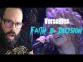 THIS ON EVERY LEVEL WAS EPIC! Versailles &quot;Faith &amp; Decision&quot;