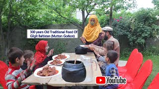 300 years Old Traditional Food Of Gilgit Baltistan| Mutton Gorkon | Amin Village Food