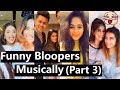 *New* My Bloopers Musically | Jannat, Awez, Avneet, Aashika, Nagma, Anam