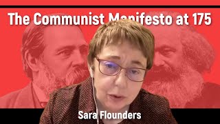 The Communist Manifesto at 175: Sara Flounders