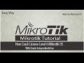 How Crack License Level 6 Mikrotik OS -Bangla Tutorial Free