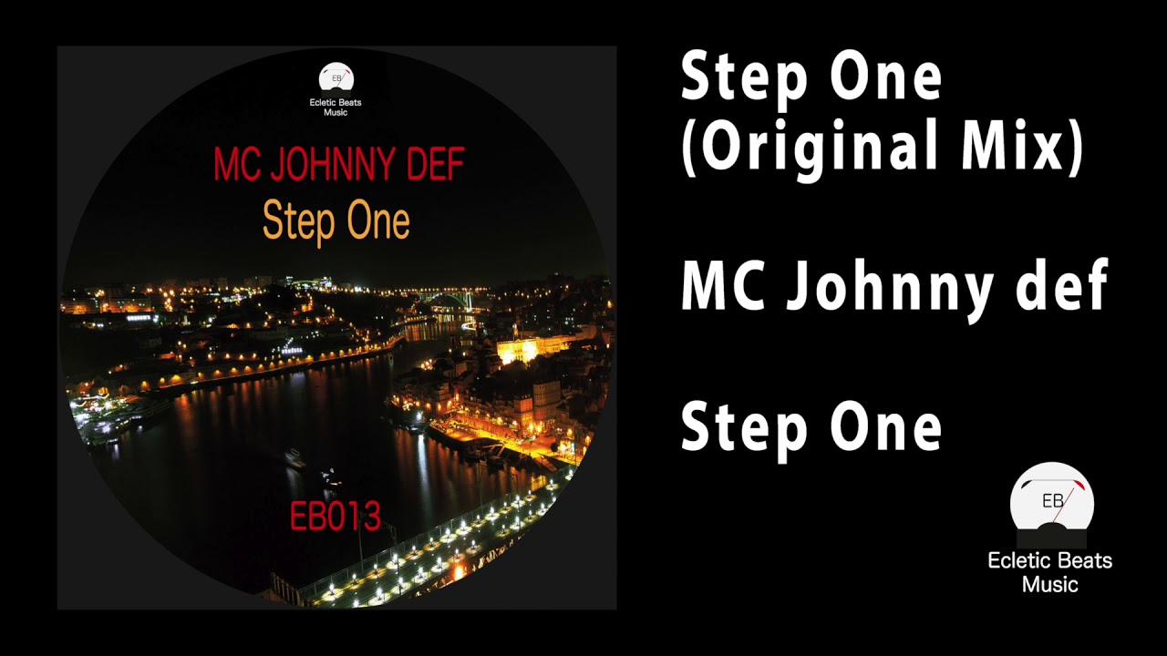 MC Johnny Def - Step One (Original Mix)