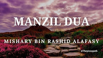 MANZIL DUA | MISHARY BIN RASHID ALAFASY