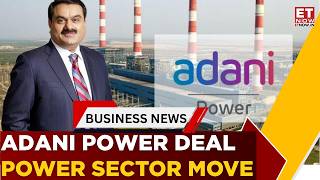 Adani Power Buys JP Power Stake & Thermal Plant | Big Power Sector Move | Business News | ET Now