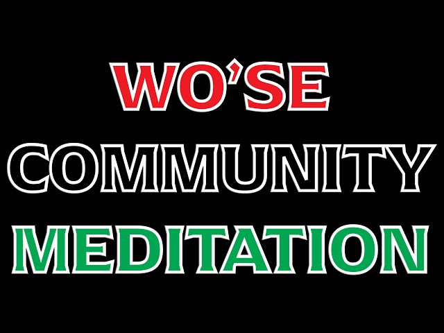 Wo'se Community Church Meditation - 9/3/23