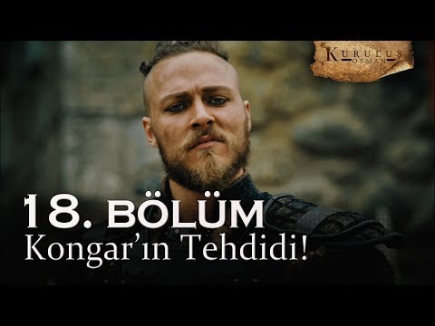 Kongar'ın tehdidi... - Kuruluş Osman 18. Bölüm