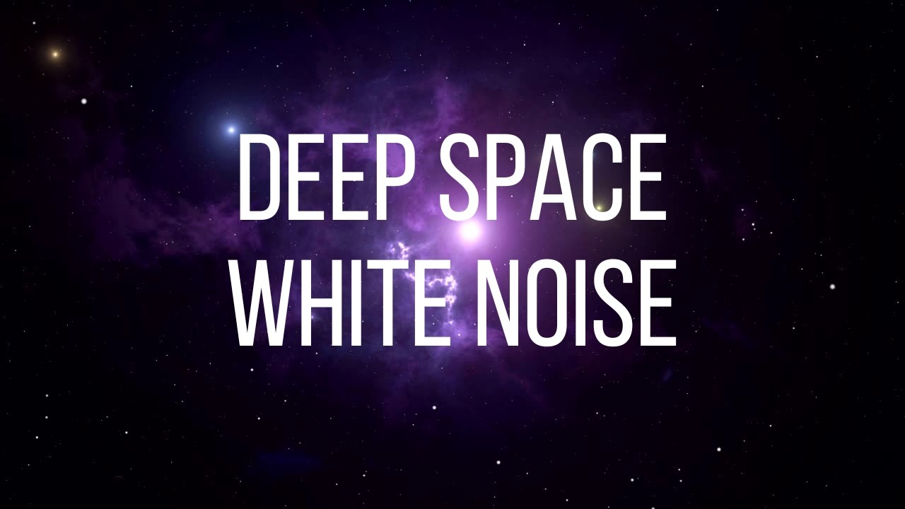 Deep Space Nebula White Noise | Cosmic Relaxation & Sleep Sanctuary ...