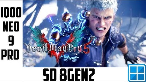 Devil May Cry 5 With Settings Winlator 7.1.3 Glibc Emulator Iqoo Neo 9 Pro Snapdragon 8Gen2