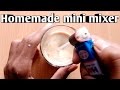 How to Make a Mini Mixer at Home (coffee mixer)