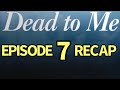 Dead To Me Season 3 Episode 7 Can We Be Honest Recap
