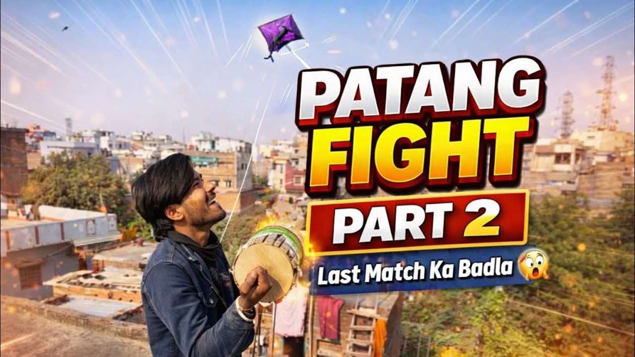 Aasman Mein Jung 💥 | Patang Fight Part 2