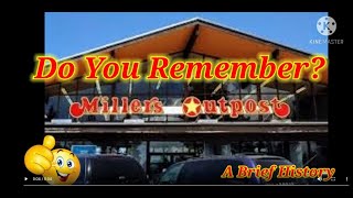 Do You Remember Millers Outpost