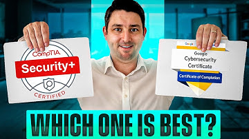 CompTIA Security+ Vs Google Cybersecurity: What Should You Choose in 2025?