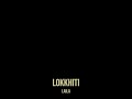 Lokkhiti Mp3 Song