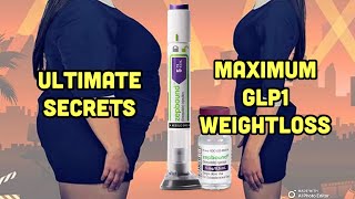 Maximize Weightloss Secrets *REVEALED*GLP1 🧐 Improve Your Results With These Game Changers! 😍