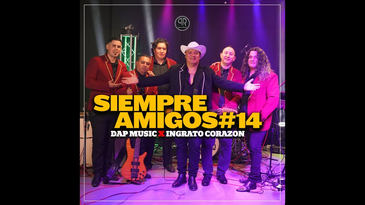 SIEMPRE AMIGOS 14 INGRATO CORAZÓN(HIJOS DE ROBERTO DINO(DÁVALOS)EXITOS DINO$