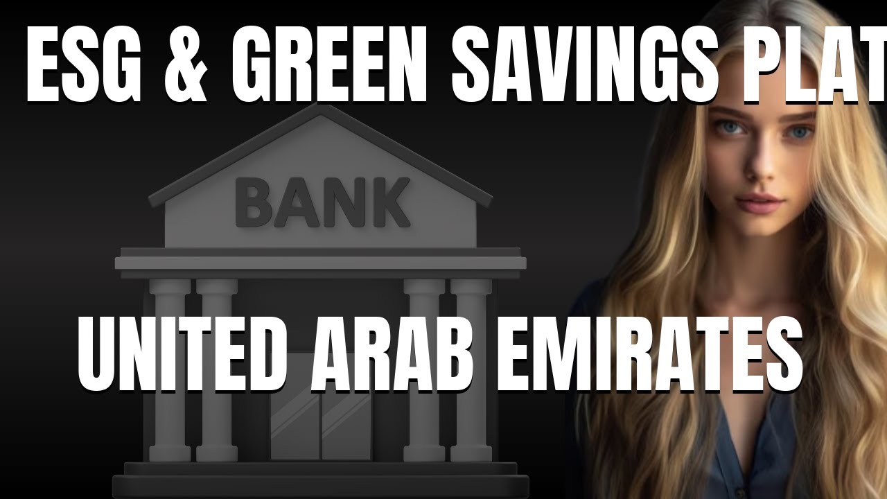 Best ESG  Green Savings Platforms in United Arab Emirates  Sustainable Wealth Management Apps
