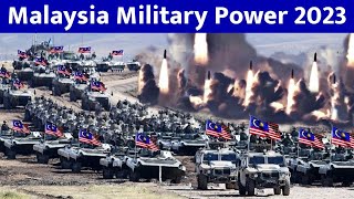 Malaysia Military Power 2023 How Powerful is the Malaysia Malaysian Armed Forces Malaysia Army