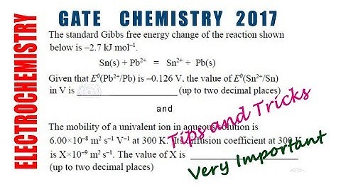 All Problems on ELECTROCHEMISTRY Solved - GATE 2017