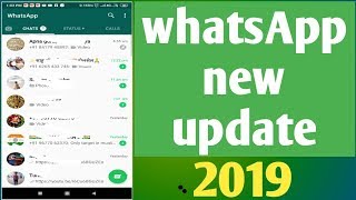 Whatsapp New Update 2019 Rtake Update In Whatsapp