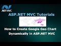 How to Create Dynamic Google Geo(Geographical) Chart in ASP.NET MVC