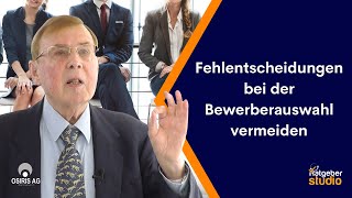 Personalauswahl – Wie Sie immer die richtigen Mitarbeiter finden