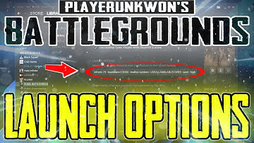 Best PUBG Launch Options Commands to Increase the Performance and Boost the FPS 2022
