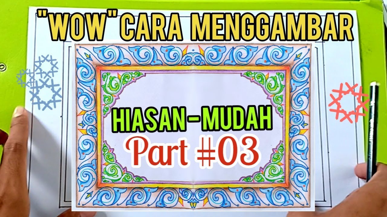 Wow Cara Menggambar Hiasan Mudah Part 03 Youtube