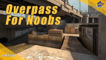 CS:GO | Overpass For Noobs