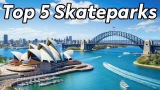 Top 5 Skateparks to Visit in Sydney