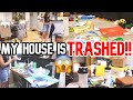MESSY HOUSE / MY HOUSE IS TRASHED / EXTREME CLEANING MOTIVATION / SPEED CLEAN WITH ME/ DISASTER/SAHM
