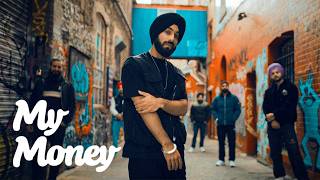 My Money  Sanam  Yeahproof  11eleven Motion