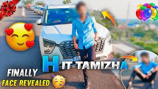 FINALLY FACE REVEALED 🙈 HIT TAMIZHA FACE REVEALED 🥳 | HIT TAMIZHA GAMING FACE REVEAL 😍 | FACE REVEAL