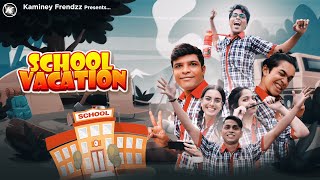School Vacation || Gujarati Comedy Video - Kaminey Frendzz