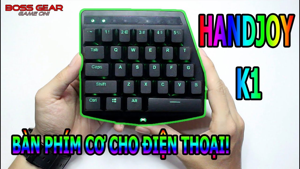Mở hộp và Hướng dẫn sử dụng bàn phím cơ HANDJOY K1 kết nối với thiết bị Android