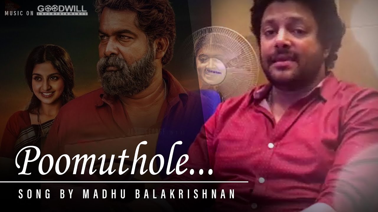 Poomuthole Song By Madhu Balakrishnan  Joseph Movie  Ranjin Raj  Joju George  M Padmakumar