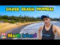 Exploring Mumbai's Mysterious Madh and Silver Beaches