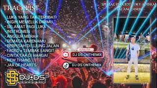DJ MIXTAPE FUNKOT ‼️ DJ LUKA YANG TAK TEROBATI - DUGEM NONSTOP TERBARU 2025 ( DJ DS ONTHEMIX )