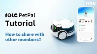 ROLA PetPal | How to share with other members?