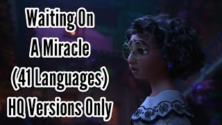 Encanto - Waiting On A Miracle Multilanguage 41 Languages